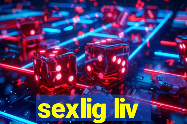 sexlig liv